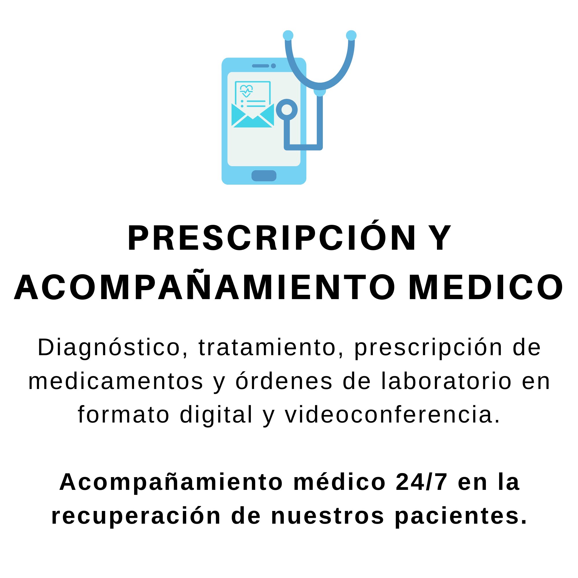 Prescripción y acompañamiento medico